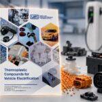 LATI Unveils Advanced Thermoplastic Compounds for Critical EV Thermal Management and EMI Shielding Needs